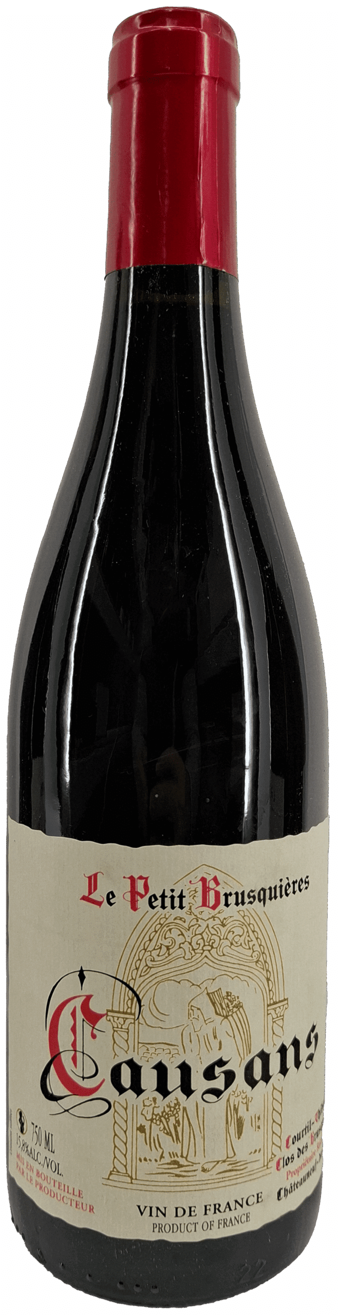 Eine Flasche Clos des Brusquieres | Le Petit Brusquieres Causans Rotwein mit einem roten Folienhals und einem cremefarbenen Etikett mit schwarzem und rotem Text im Vintage-Stil.